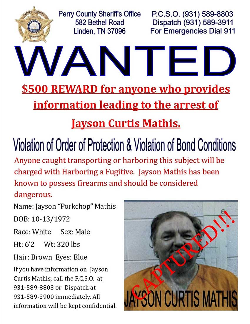 CAPTURED:  Jayson "Porkchop" Mathis